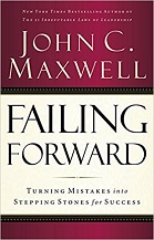 Failing Forward by John Maxwell