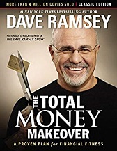 The Total Money Makeover by Dave Ramsey