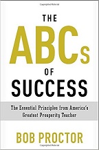 Bob Proctor The ABCs of Success