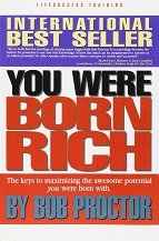 Bob Proctor You Were Born Rich